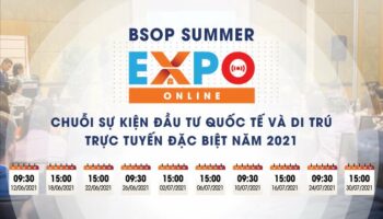 5 lý do không thể bỏ lỡ sự kiện BSOP SUMMER EXPO ONLINE
