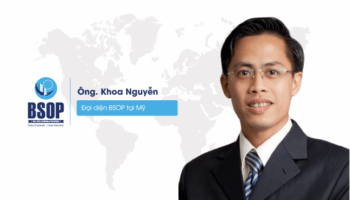 Ông Khoa Nguyễn – Đại diện BSOP tại Mỹ