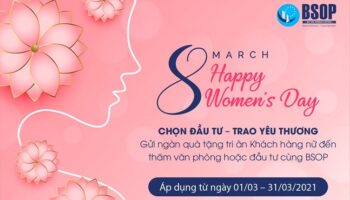 BSOP tri ân phái đẹp ngày 8/3: Tặng quà trị giá lên tới 30 triệu đồng