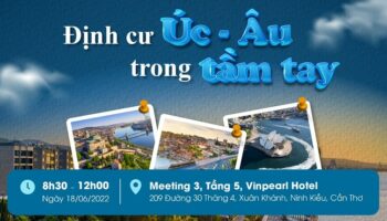 BSOP EVENT: ĐỊNH CƯ ÚC – ÂU TRONG TẦM TAY