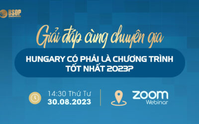 [Webinar 30/08] Hungary có phải là chương trình tốt nhất 2023?