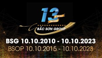 Sinh nhật Bắc Sơn Group & BSOP 2023: Tiên phong bứt phá!