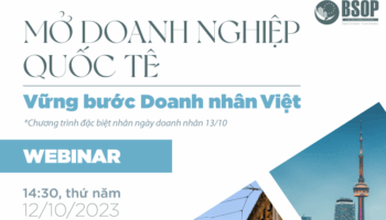 [Webinar 12/10] Mở doanh nghiệp quốc tế – Vững bước doanh nhân Việt