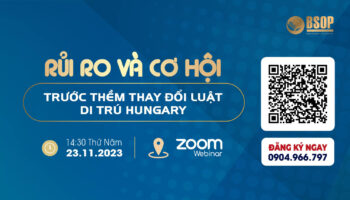[WEBINAR 23/11] Rủi ro và cơ hội trước thềm thay đổi luật di trú Hungary