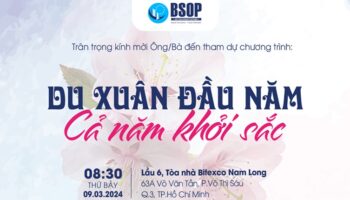 [BSOP EVENT] DU XUÂN ĐẦU NĂM – CẢ NĂM KHỞI SẮC
