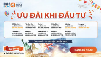 Cơ hội cuối cùng nhận ưu đãi từ BSOP EXPO Mùa 4