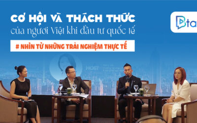 Btalk 03: Cơ hội và thách thức của người Việt khi đầu tư quốc tế – Nhìn từ những trải nghiệm thực tế