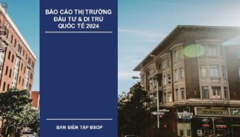 Báo cáo Thị trường Đầu tư & Di trú Quốc tế 2024 của BSOP chính thức ra mắt