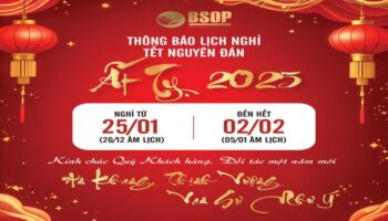 BSOP thông báo lịch hoạt động trong dịp Tết Nguyên Đán Ất Tỵ 2025