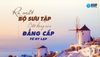 Lần đầu tiên ra mắt bộ sưu tập bất động sản cao cấp Hy Lạp tại Việt Nam